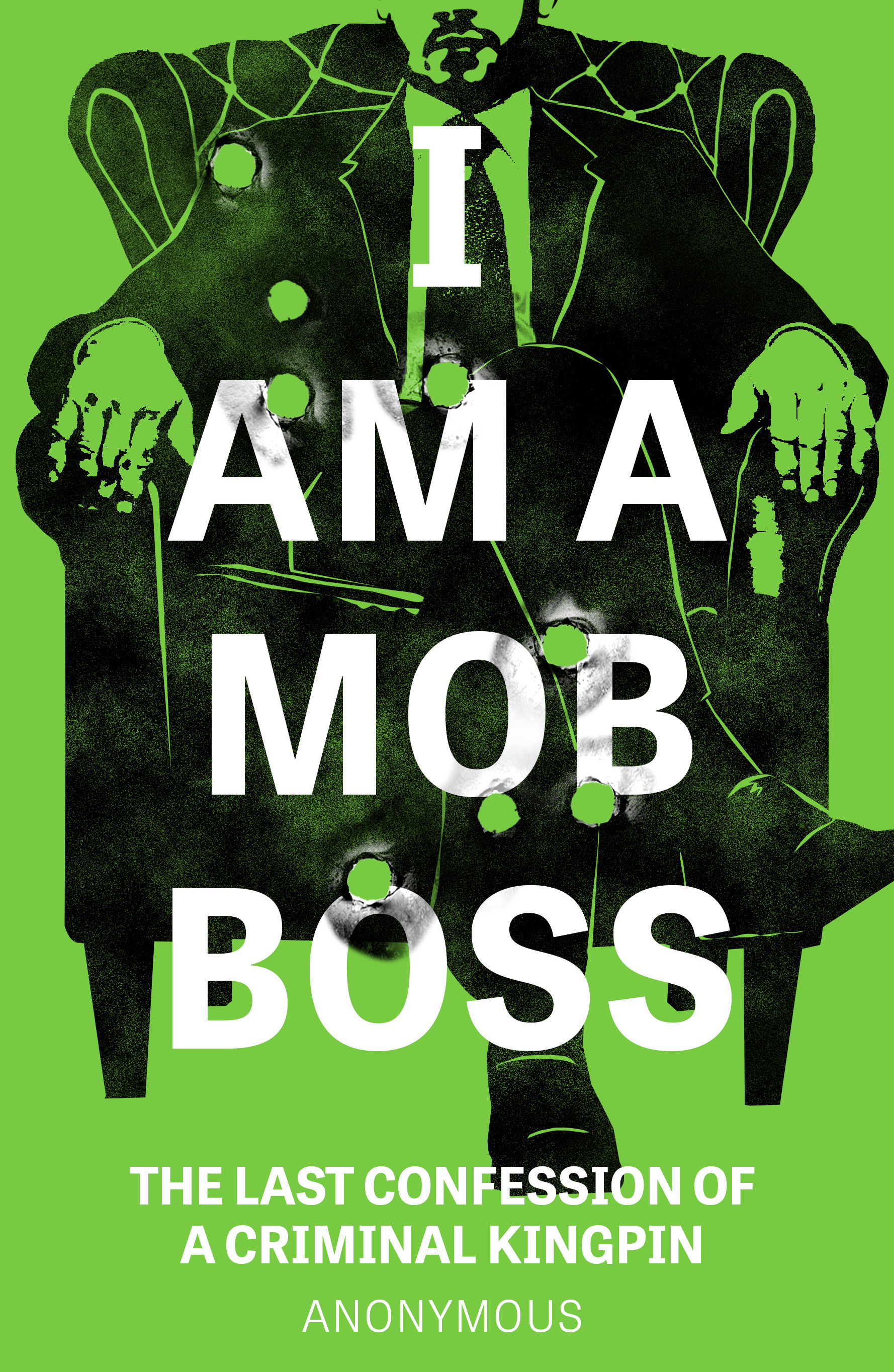 Book cover: I Am a Mob Boss 